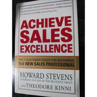 Achieve Excellence: The 7 Customer Rules for Becoming the New Professional"