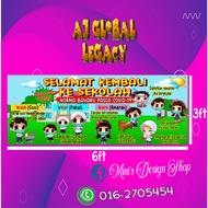 Banner SELAMAT KEMBALI KE SEKOLAH DENGAN SOP 6X3ft