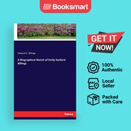 A Biographical Sketch of Emily Sanford Billings | Billings, Edward C. | Paperback | English Edition 