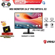 MSI MONITOR 24.5" PRO MP251L E2 (IPS FHD 120Hz)/ประกัน 3 Years