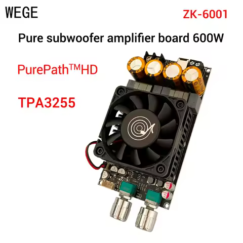 WEGE ZK-6001 Active Subwoofer Amplifier Board Mono 600W Frequency Volume Adjustment TPA3255 AMP Wuzh
