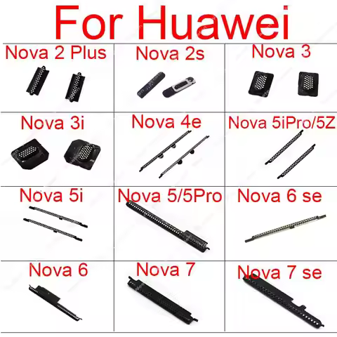 Earpiece Speaker Mesh For Huawei Nova 5 5i Pro 2 Plus Nova 2 3 4 2S 3i 4E 5i 6SE 7SE 7i Earpiece Spe