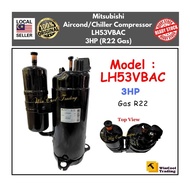 Mitsubishi AirCond/Chiller Compressor 3HP (R22 Gas) Model : LH53VBAC