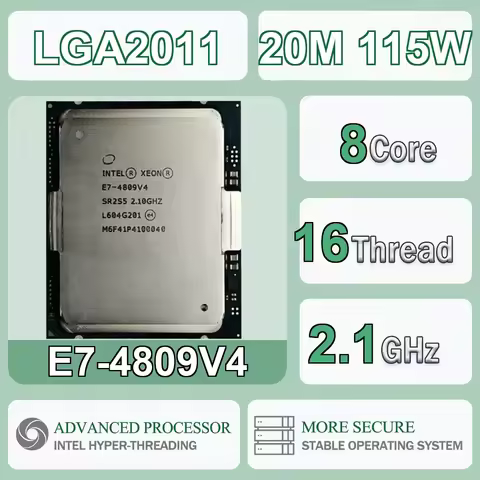 Intel Xeon E7-4809V4 8 Core 16 Thread 2.1GHz 115W 20MB Cache 14nm LGA 2011 SR2S5 DDR4-1333/1600/1866