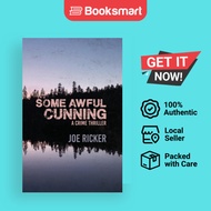 Some Awful Cunning - Paperback - English - 9781643960869