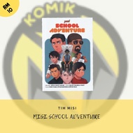 KOMIK Misi School Adventure by Tim Misi