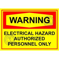 WARNING ELECTRICAL HAZARD VINYL STICKER