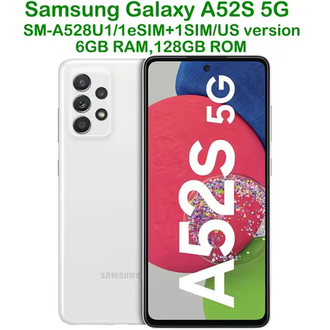 Used Samsung Galaxy A52S 5G Smart Android Phone 6.5-inch Snapdragon US Edition Refurbished Samsung 6