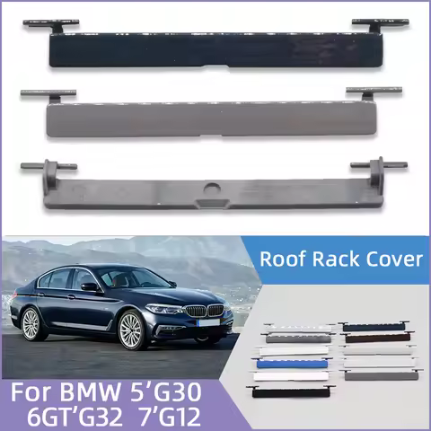 For BMW 5 G30 M5 F90 6GT G32 7 Series G12 Running Water Strip Cover Cap Plate Roof Rack Cover Cap Sh