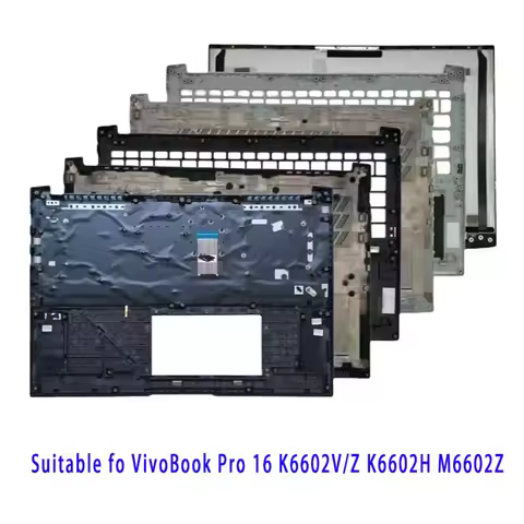 Suitable for VivoBook Pro 16 K6602V/Z K6602H M6602Z LCD Screen Top Cover, Screen Frame, Palm Rest, B