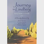 Journey to Lindberg: Saying "Goodbye" to Grandpa