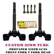 Y15ZR/LC4S PROTAPER FRONT FORK HEAD FORK T CUSTOM 31MM
