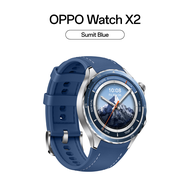 [New] OPPO Watch X2 Snapdragon W5 Google WearOS 5.0 GPS ความถี่คู่ กันน้ำ IP68 & 5ATM แบต 631 mAh