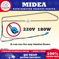 (220V 180W) MIDEA REFRIGERATOR DEFROST HEATER FRIDGE HEATER PETI SEJUK HEATER