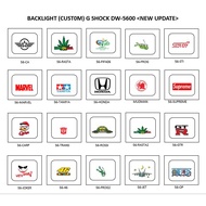 BACKLIGHT (CUSTOM) GSHOCK DW-5600 <<NEW UPDATE>>