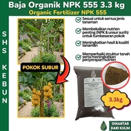 Baja Organik NPK 555 3.3kg Baja Durian Organic Fertilizer Baja Subur 有机肥料 Baja Limau Baja Pokok Buah