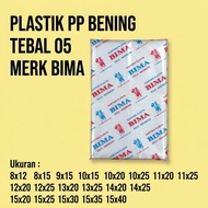 PP Plastic Thickness 05 BIMA Size 8x12 8x15 9x15 10x15 10x20 10x25 11x20 11x25 12x20 12x25 13x20 13x