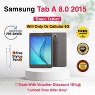 [Pre-Owned] Original Samsung Tab A 8.0 2015 T350/T355 Wifi/Cellular 4G Android 7.1.1 1.5GB/2GB RAM A