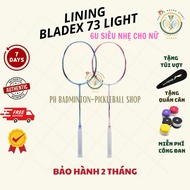 [Weaving string - Free bag + wrap] Genuine Lining Bladex 73 6U Badminton Racket, Warranty Card Inclu