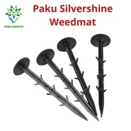 Paku Silvershine 11cm / 15cm Weedmat Pegs Anchor Pin Plastic Pin Nail SilverShine Weed Mat Fertigasi