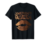 Juneteenth Queen Black Melanin Lips June 19th 1865 Women T-Shirt