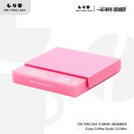 ON THIS DAY x MHW-3BOMBER Cube Coffee Scale 2.0 Mini เครื่องชั่งกาแฟ ตาชั่งมัตจะ