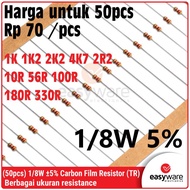 50x Carbon Film Resistor 1/8W 5% 2R2 10R 56R 100R 180R 330R 1K 1K2 2K2 4K7