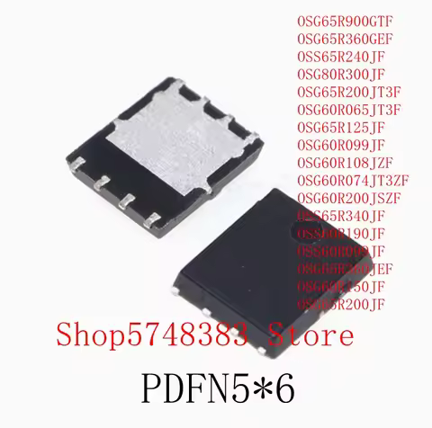 10PCS OSG60R074JT3ZF OSG60R200JSZF OSS65R340JF OSS60R190JF OSS60R099JF OSG65R360JEF OSG60R150JF OSG6