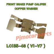 YAMAHA LC135 4S V1-V7 - FRONT BRAKE PUMP CALIPER COPPER WASHER / DEPAN BREK PUMP CLIP LC 135 NEW 4S 