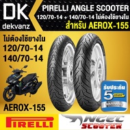 AEROX AEROX-155 Outer Tire PIRELLI ANGLE SCOOTER Model 120/70-14 + 140/70-14 No Inner Tube Required