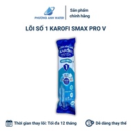 Bộ lõi lọc thô 123 SMAX Pro V chính hãng Karofi Smart Connect kết nối thông minh cho các dòng máy D3