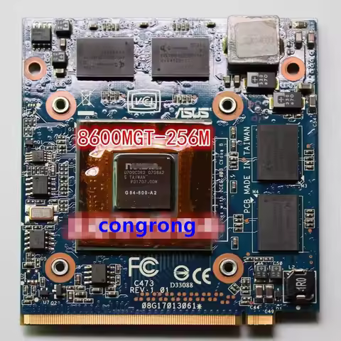 Laptop VGA graphics video card for ASUS C90P C90S C473 P555 G84-600-A2 8600M GT 256MB G84-600-A2
