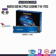 ADATA SSD M.2 PCle LEGEND 710-1TCS/ประกัน3YEARS