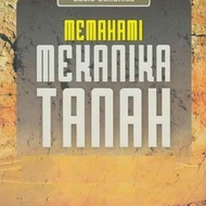 MEMAHAMI MEKANIKA TANAH