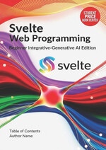 Svelte Web Programming: Beginner (Integrative-Generative AI Edition)