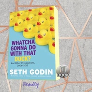 Whatcha Gonna Do with That Duck?: