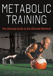 Metabolic Training John Graham