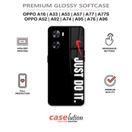 Glossy Softcase For OPPO A16 | A33 | A52 | A53 | A57 | A74 | A76 | A77 | A77S | A92 | A95 | A96 4G 5