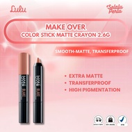 Make Over Color Stick Matte Crayon 2.6g
