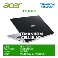 Laptop Acer A514 54 35U7 Core I3 1115G4 Gen 11 8Gb Ram 512Gb Ssd Resmi