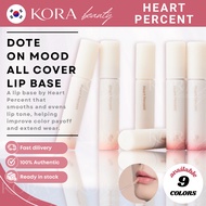 [Heart Percent] Dote On Mood All Cover Lip Base 4.1g
