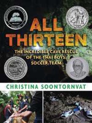 Standard product  All Thirteen : The Incredible Cave Rescue of the Thai Boys Soccer Team [Hardcover]