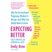 Expecting Better Emily Oster