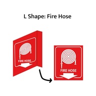 Fire Extinguisher 3D Signage V sign L shape sign Pemadam Api Fire Projecting Fire Alarm Fire Hose