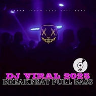 VIRAL BREAKBEAT DJ SONG CD 2025 - FULL BASS DJ SONG CD CASSETTE - MP3 AUDIO CD CASSETTE - FULL ALBUM