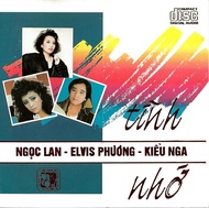 Tình Nhớ (Giáng Ngọc CD) Ngọc Lan Elvis Phương Kiều Nga