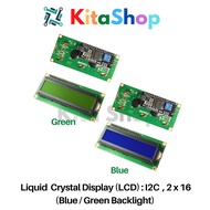 Liquid  Crystal Display (LCD) : I2C  , 2 x 16 (Blue / Green Backlight)