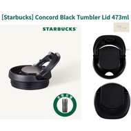 [Starbucks] Concord Black Tumbler Lid 473ml