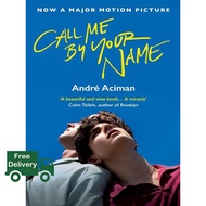 Yay Yay Yay ! >>>> หนังสือภาษาอังกฤษ CALL ME BY YOUR NAME