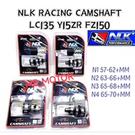 NLK PERFORMANCE RACING CAM SHAFT LC135 Y15ZR FZ150 N1 N2 N3 N4 CAMSHAFT
